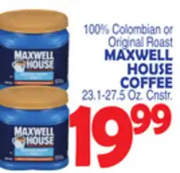 Bravo Supermarkets MAXWELL HOUSE COFFEE offer