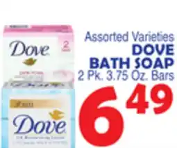 Bravo Supermarkets DOVE BATH SOAP offer