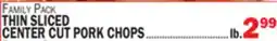 Bravo Supermarkets THIN SLICED CENTER CUT PORK CHOPS offer