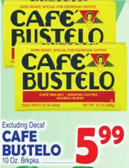 Bravo Supermarkets CAFE BUSTELO offer