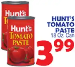 Bravo Supermarkets HUNT'S TOMATO PASTE offer
