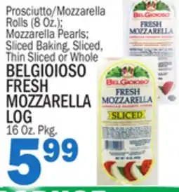 Bravo Supermarkets BELGIOIOSO FRESH MOZZARELLA LOG 16 Oz. Pkg offer