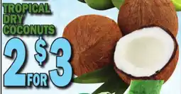 Bravo Supermarkets TROPICAL DRY COCONUTS offer