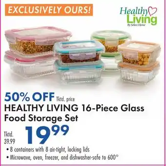 Boscov's HEALTHY LIVING 16-Piece Glass Food Storage Set offer