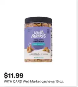 CVS Well Market cashews offer