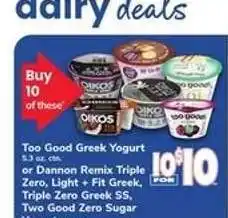 Safeway Too Good Greek Yogurt or Dannon Remix offer