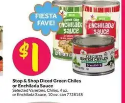 Stop&Shop Stop & Shop Diced Green Chiles or Enchilada Sauce offer