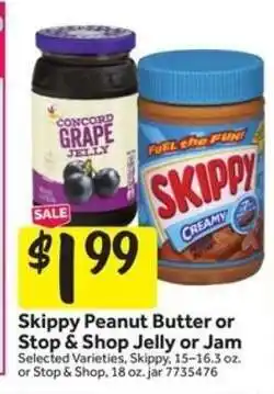 Stop&Shop Skippy Peanut Butter or Stop & Shop Jelly or Jam offer