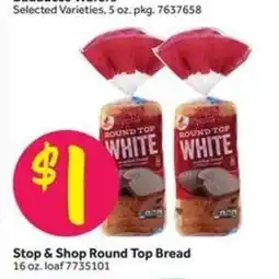 Stop&Shop Stop & Shop Round Top Bread offer