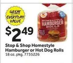 Stop&Shop Stop & Shop Homestyle Hamburger or Hot Dog Rolls offer