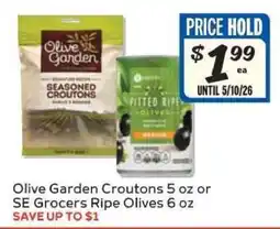 Winn Dixie Olive Garden Croutons 5 oz or SE Grocers Ripe Olives 6 oz offer