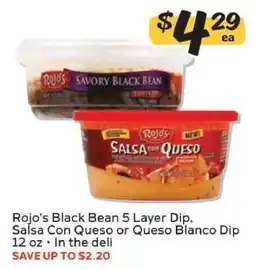 Winn Dixie Rojo's Black Bean 5 Layer Dip, Salsa Con Queso or Queso Blanco Dip offer