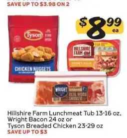 Winn Dixie Hillshire Farm Lunchmeat Tub, Wright Bacon, or Tyson Breaded Chicken offer