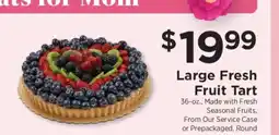 ShopRite Large Fresh Fruit Tart offer