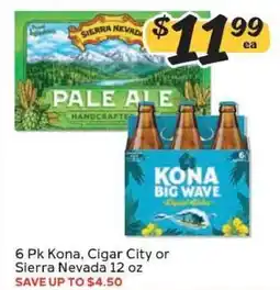 Winn Dixie 6 Pk Kona, Cigar City or Sierra Nevada 12 oz offer