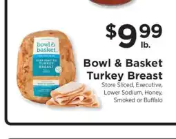 ShopRite Bowl & Basket Turkey Breast offer