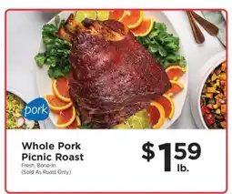 ShopRite WHOLE PORK PICNIC ROAST offer