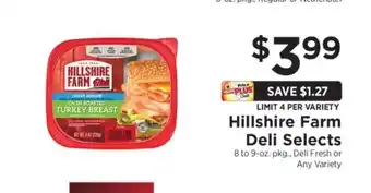 ShopRite Hillshire Farm Deli Selects offer
