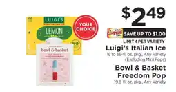 ShopRite Luigi’s Italian Ice / Bowl & Basket Freedom Pop offer
