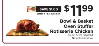ShopRite Bowl & Basket Oven Stuffer Rotisserie Chicken offer