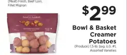 ShopRite Bowl & Basket Creamer Potatoes offer