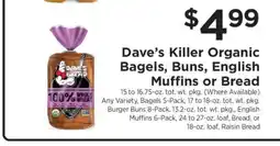 ShopRite Dave’s Killer Organic Bagels, Buns, English Muffins or Bread offer