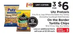 ShopRite Utz Pretzels & On the Border Tortilla Chips offer