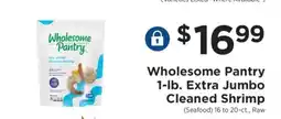 ShopRite Wholesome Pantry 1-lb. Extra Jumbo Cleaned Shrimp offer