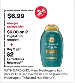 CVS OGX, Maui, Neutrogena hair care or OGX scrub & wash offer