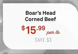 Standard Market Boar's Head Corned Beef offer