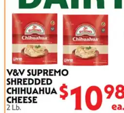 La Chiquita Food Market V&V SUPREMO SHREDDED CHIHUAHUA CHEESE offer