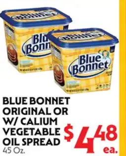 La Chiquita Food Market BLUE BONNET ORIGINAL OR W/ CALIUM VEGETABLE OIL SPREAD offer