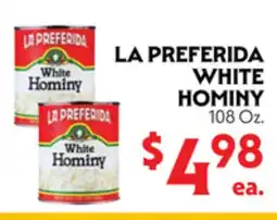 La Chiquita Food Market LA PREFERIDA WHITE HOMINY offer