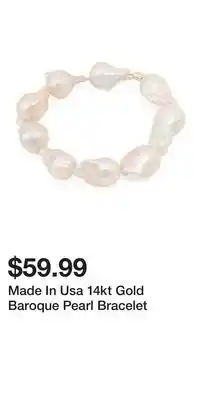 TJ Maxx Made In Usa 14kt Gold Baroque Pearl Bracelet offer