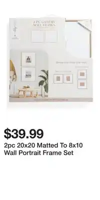 TJ Maxx 2pc 20x20 Matted To 8x10 Wall Portrait Frame Set offer