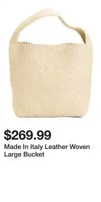 TJ Maxx Made In Italy Leather Woven Large Bucket offer