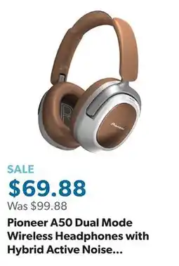 Sam's Club Pioneer A50 Dual Mode Wireless Headphones with Hybrid Active Noise Cancellation offer