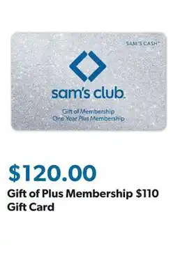 Sam's Club Gift of Plus Membership $110 Gift Card offer