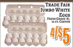Trade Fair Supermarket Trade Fair Jumbo White Eggs offer