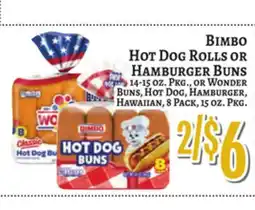 Trade Fair Supermarket Bimbo Hot Dog Rolls OR Hamburger Buns offer