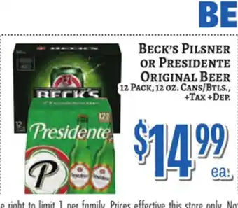Trade Fair Supermarket Beck's Pilsner OR Presidente Original Beer offer