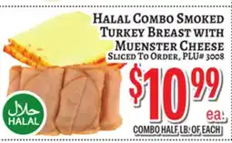 Trade Fair Supermarket Halal Combo Smoked Turkey Breast with Muenster Cheese offer