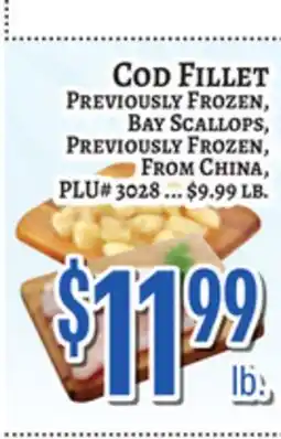 Trade Fair Supermarket COD FILLET, PREVIOUSLY FROZEN, FROM CHINA, PLU# 3028 offer