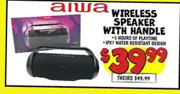 Ollie's aiwa WIRELESS-SPEAKER WITH HANDLE offer