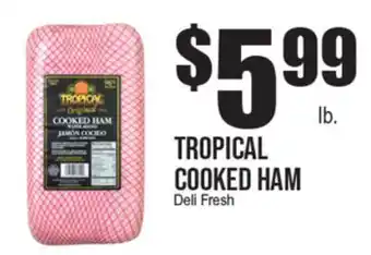 Extra Supermarket TROPICAL COOKED HAM offer