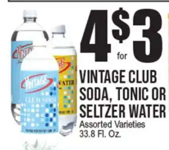 Extra Supermarket VINTAGE CLUB SODA, TONIC OR SELTZER WATER offer