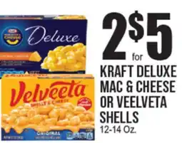 Extra Supermarket KRAFT DELUXE MAC & CHEESE OR VEELVETA SHELLS offer