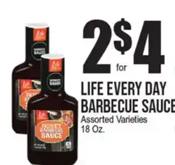 Extra Supermarket LIFE EVERY DAY BARBECUE SAUCE offer