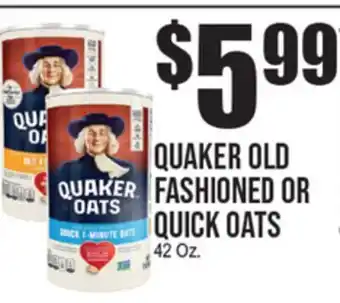 Extra Supermarket QUAKER OLD FASHIONED OR QUICK OATS offer