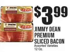 Extra Supermarket JIMMY DEAN PREMIUM SLICED BACON offer